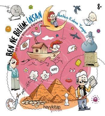 Ben Ne Biliim: İnsan - Hayykitap Kitap