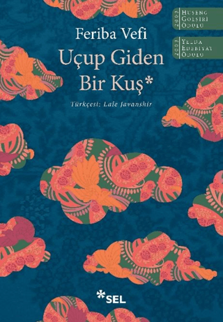 Uçup Giden Bir Kuş - Sel Yayıncılık Kitap