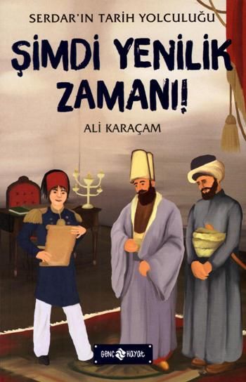 Şimdi Yenilik Zamanı - Genç Hayat Kitap