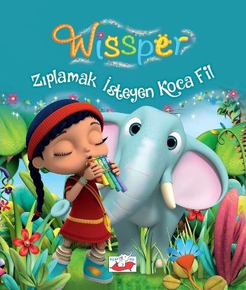 Wissper Zıplamak İsteyen Koca Fil - Uçan Fil Yayınları Kitap
