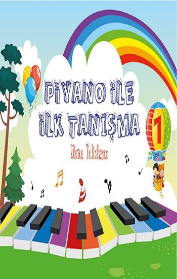 Piyano İle İlk Tanışma - Porte Müzik Eğitim Merkezi Kitap