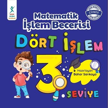 Matematik İşlem Becerisi Dört İşlem 3. Seviye - Çocuk Gelişimi Yayınları Kitap