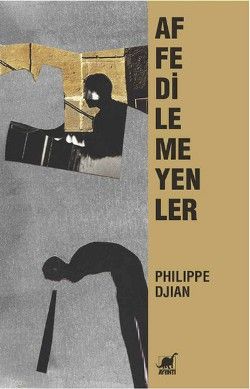 Affedilmeyenler - Ayrıntı Yayınları Kitap