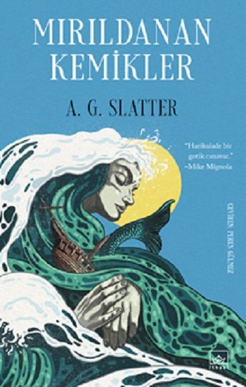 Mırıldanan Kemikler - İthaki Yayınları Kitap