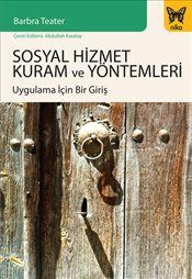 Sosyal Hizmet Kuram ve Yöntemleri - Nika Yayınevi Kitap
