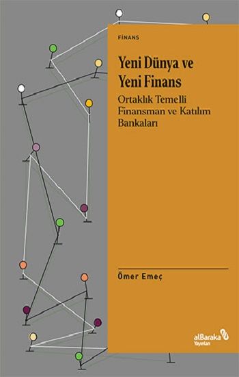 Yeni Dünya ve Yeni Finans - Albaraka Yayınları Kitap