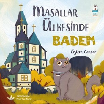 Masallar Ülkesinde Badem - Luna Çocuk Yayınları Kitap