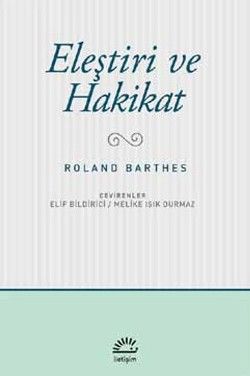 Eleştiri ve Hakikat - İletişim Yayınları Kitap