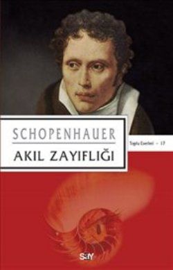 Akıl Zayıflığı - Say Yayınları Kitap