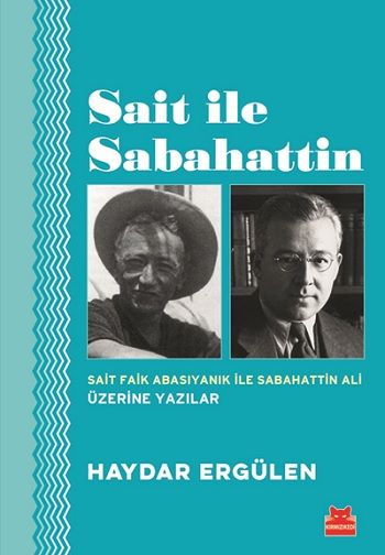 Sait ile Sabahattin - Kırmızı Kedi Yayınevi Kitap