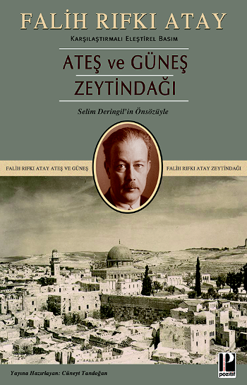 Ateş ve Güneş Zeytindağı - Pozitif Yayınları Kitap