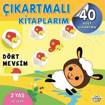Çıkartmalı Kitaplarım - Dört Mevsim - 0-6 Yaş Yayınları Kitap