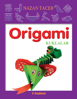 Origami - Kuklalar - Tudem Yayınları Kitap