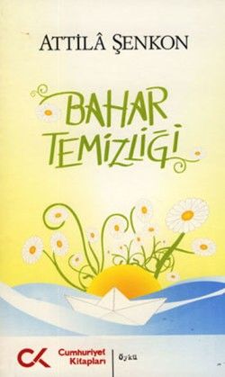 Bahar Temizliği - Cumhuriyet Kitapları Kitap