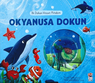 İlk Dokun Hisset Kitabım - Okyanusa Dokun - Sincap Kitap Kitap