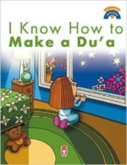 I Know How Make a Du'a - Timaş Çocuk Kitap