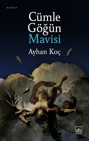 Cümle Göğün Mavisi - İthaki Yayınları Kitap