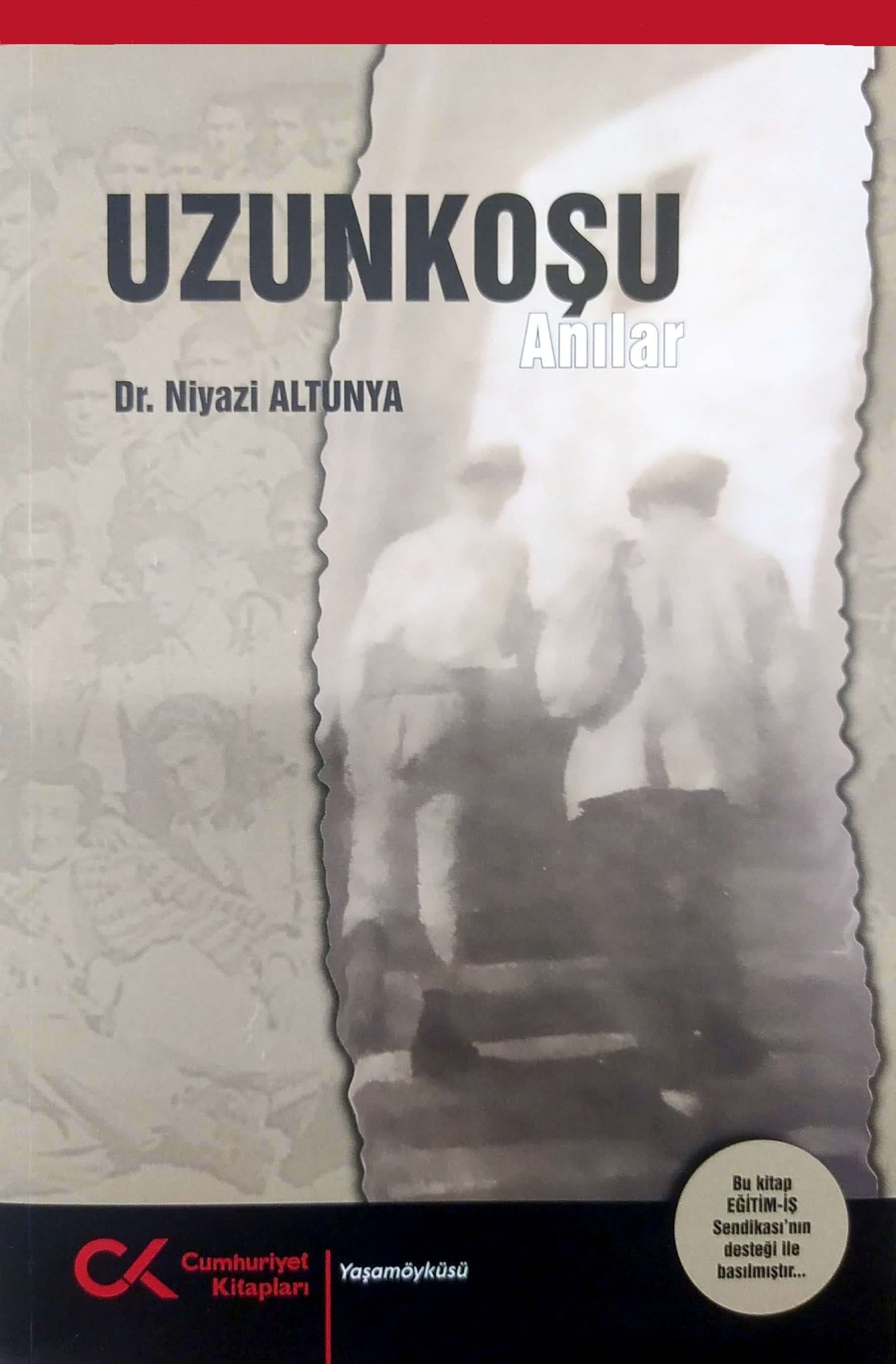 Uzunkoşu Anıları - Cumhuriyet Kitapları Kitap