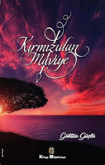 Kırmızıdan Maviye - Kitap Müptelası Yayınları Kitap