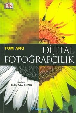 Dijital Fotoğrafçılık - İnkılap Kitabevi Kitap