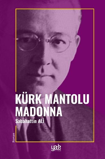Kürk Mantolu Madonna - Yade Yayınları Kitap