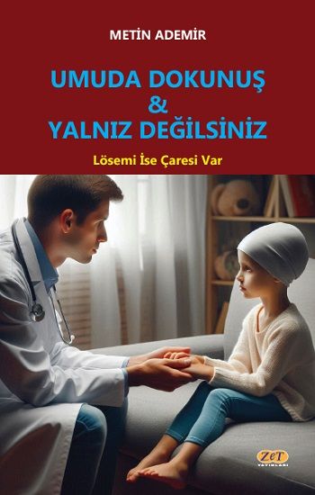 Umuda Dokunuş & Yalnız Değilsiniz - Zet Yayınları Kitap