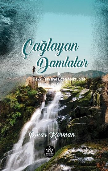 Çağlayan Damlalar - Elpis Yayınları Kitap