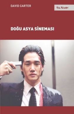 Doğu Asya Sineması - Kalkedon Yayıncılık Kitap