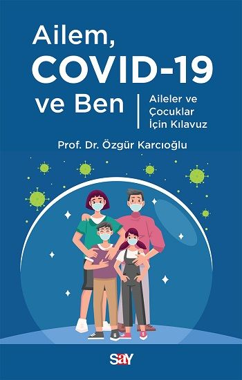 Ailem Co vid19 ve Ben - Say Yayınları Kitap