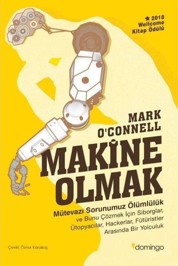Makine Olmak - Domingo Yayınevi Kitap