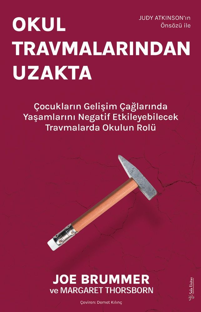 Okul Travmalarından Uzakta - Sola Unitas Kitap