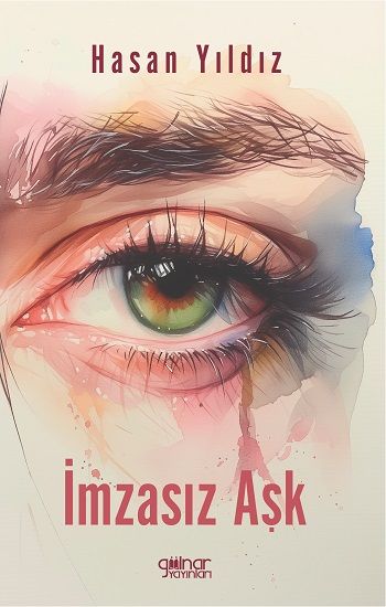 İmzasız Aşk - Gülnar Yayınları Kitap