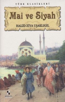 Mai ve Siyah - Anonim Yayıncılık Kitap