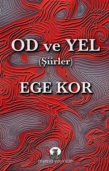 Od ve Yel - Myrina Yayınları Kitap