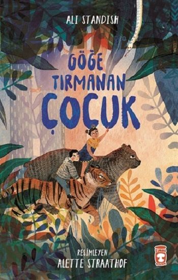 Göğe Tırmanan Çocuk - Timaş Çocuk Kitap