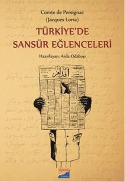 Türkiye'de Sansür Eğlenceleri - Siyasal Kitabevi Kitap