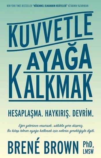 Kuvvetle Ayağa Kalkmak - Butik Yayınları Kitap