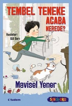 Tembel Teneke Acaba Nerede? - Tudem Yayınları Kitap