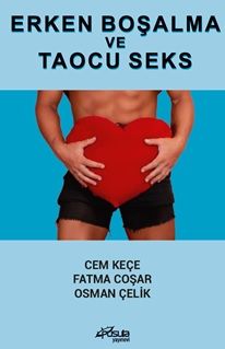 Erken Boşalma ve Taoucu Seks - Pusula Yayınevi  (Ankara) Kitap