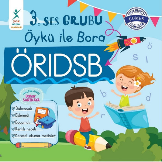 3. Ses Grubu Öykü ile Bora ÖRIDSB - Çocuk Gelişimi Yayınları Kitap