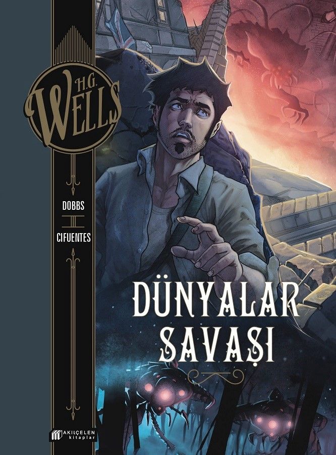 Dünyalar Savaşı - Çizgi Roman - Akıl Çelen Kitaplar Kitap