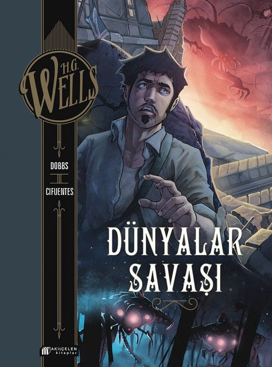 Dünyalar Savaşı - Çizgi Roman - Akıl Çelen Kitaplar Kitap