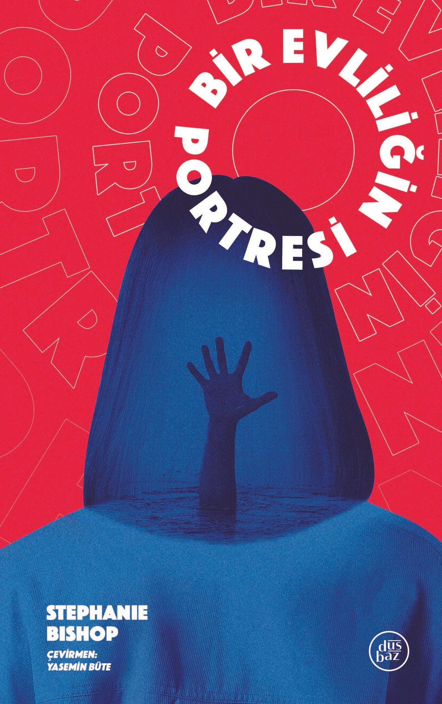 Bir Evliliğin Portresi - Düşbaz Kitaplar Kitap