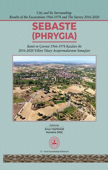 Sebaste - Phrygia (Ciltli) - Bilgin Kültür Sanat Kitap