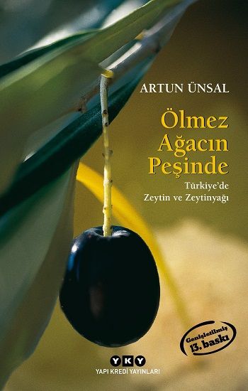 Ölmez Ağacın Peşinde(Küçük Boy) - Yapı Kredi Yayınları Sanat Kitap