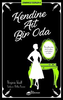 Kendine Ait Bir Oda - Zamansız Eserler 8 - The Roman Kitap
