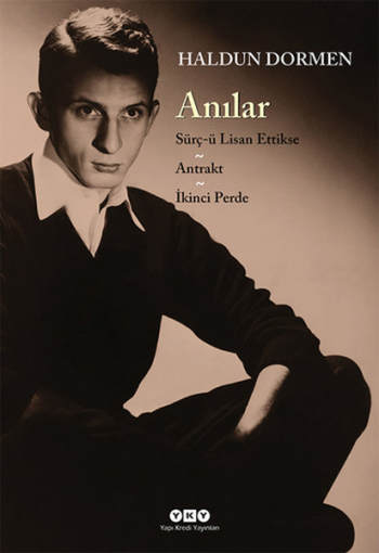 Anılar - Sürç-ü Lisan Ettikse - Antrakt - İkinci Perde - Yapı Kredi Yayınları Kitap
