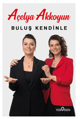 Buluş Kendinle - Yediveren Yayınları Kitap