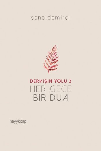 Dervişin Yolu 2 ; Her Gece Bir Dua - Hayykitap Kitap