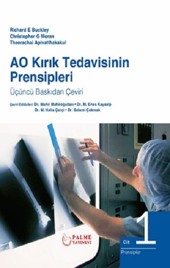 AO Kırık Tedavisinin Prensipleri Cilt 1-2 (Ciltli) - Palme Yayıncılık (Akademik) Kitap